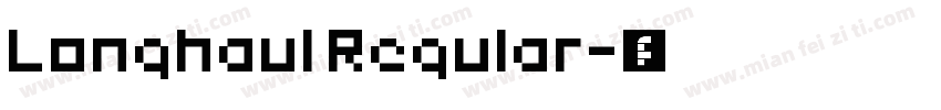 Longhaul Regular字体转换